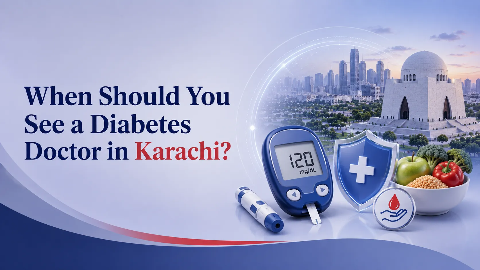 When Should You See a Diabetes Doctor in Karachi