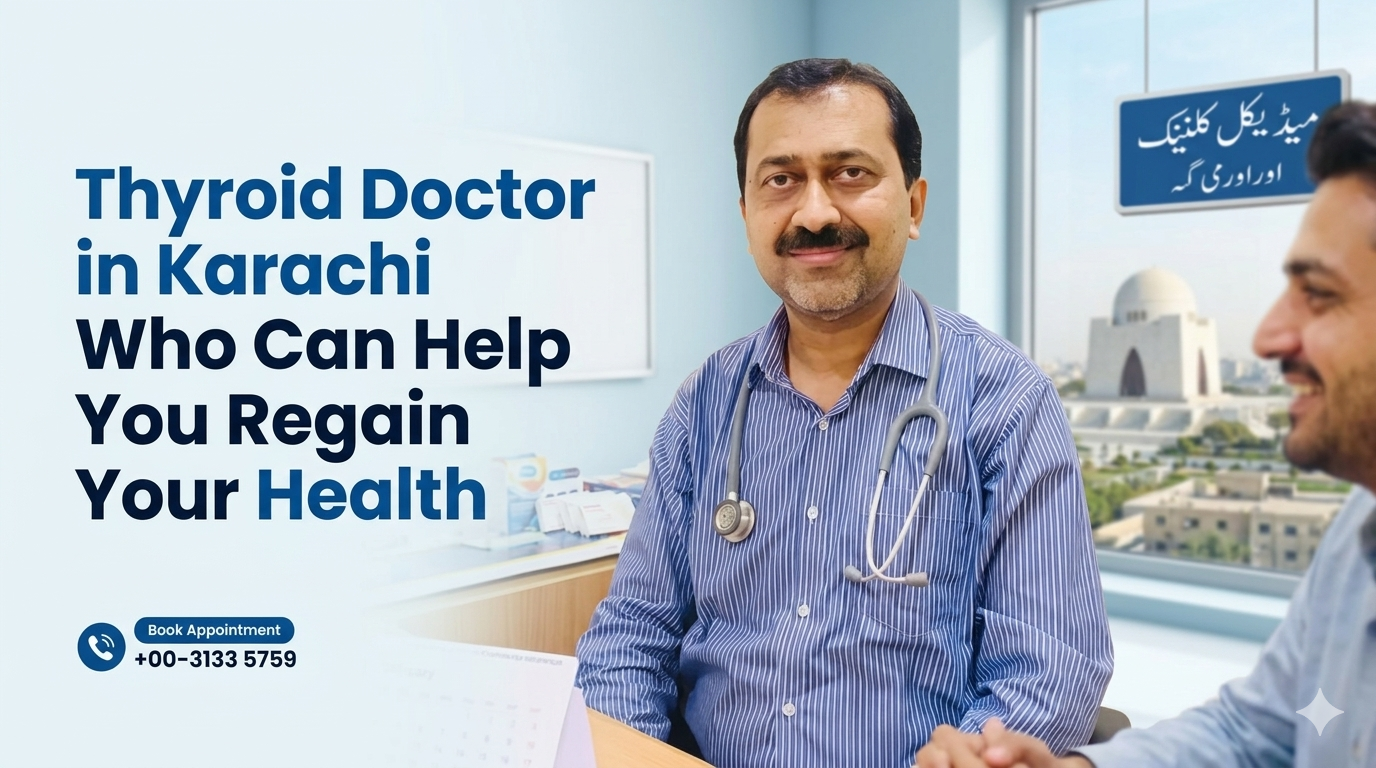 Thyroid Doctor in Karachi