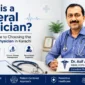 What is a General Physician 85x85