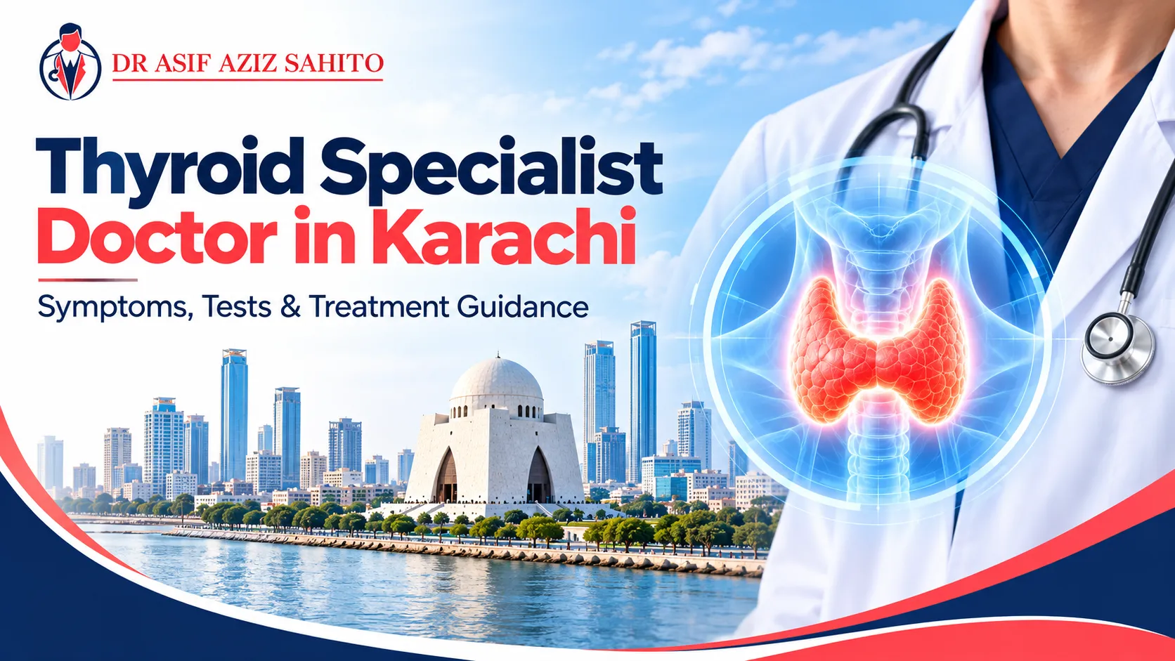 Thyroid Specialist Doctor in Karachi